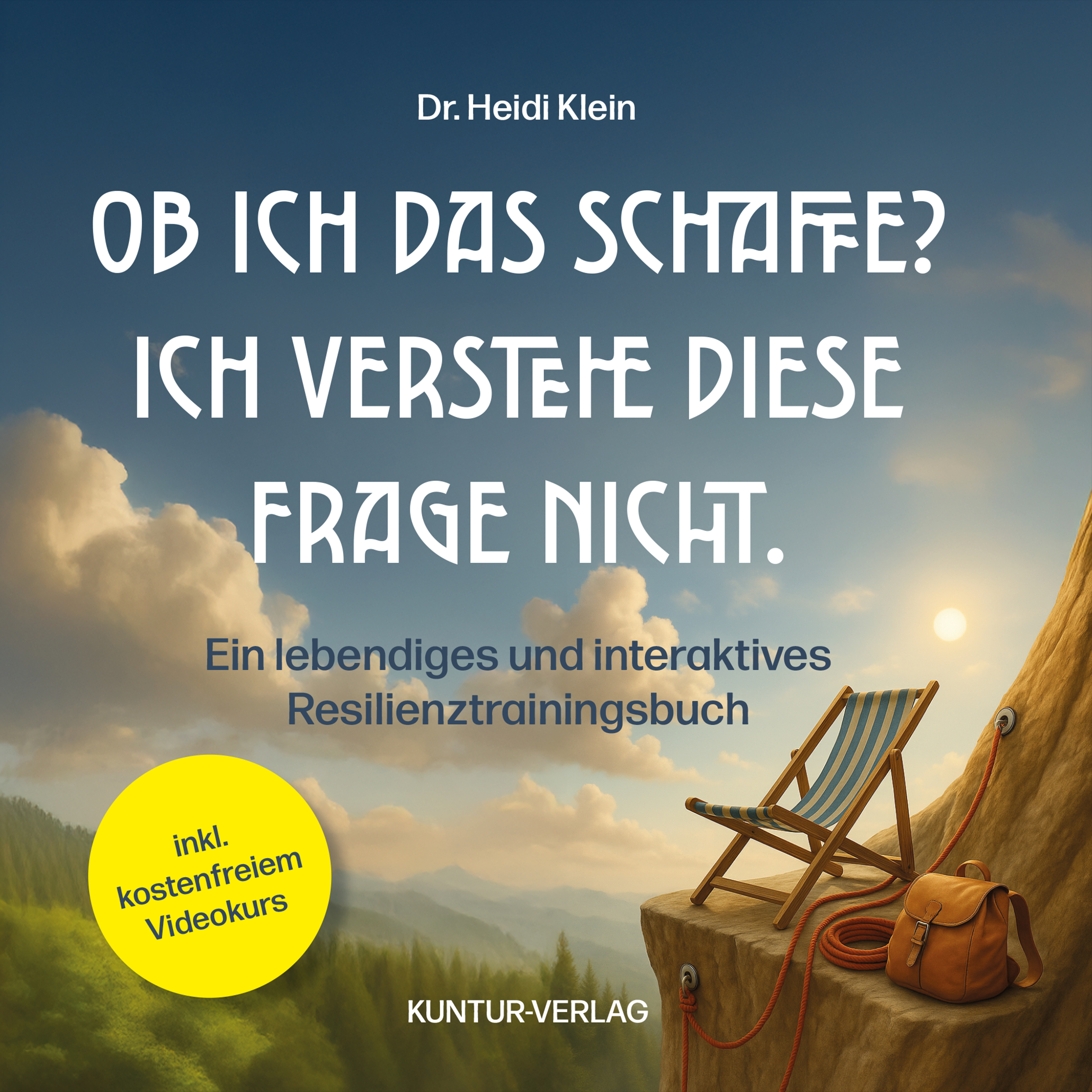 Resilienzratgeber Dr. Heidi Klein